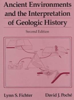 Paperback Ancient Environments & the Interpretation of Geologic History Book