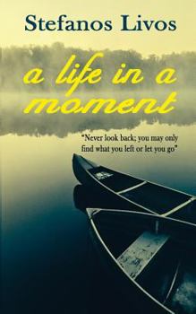 Paperback A Life In A Moment Book