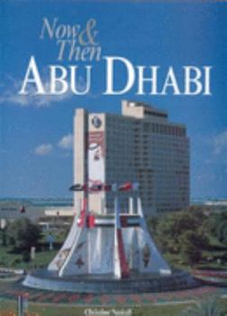 Hardcover Now & Then: Abu Dhabi Book