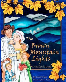 Paperback The Brown Mountain Lights, a North Carolina Legend Book