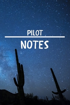 Pilot Notes: Pilot Career School Graduation Gift Journal / Notebook / Diary / Unique Greeting Card Alternative