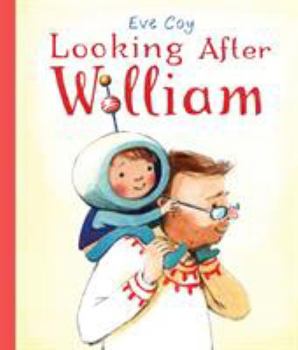 Hardcover Looking After William Book