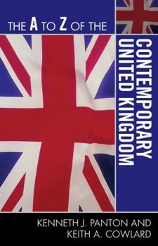 Paperback A to Z of the Contemporary United Kingdom Book