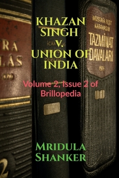 Paperback KHAZAN SINGH v. UNION OF INDIA Book