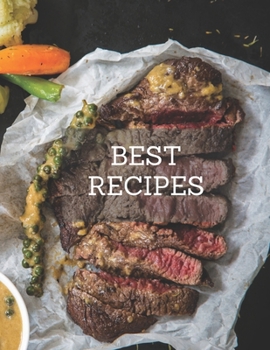 Paperback BEST Recipes: Notebook for saving recipes, kitchen notebook Book