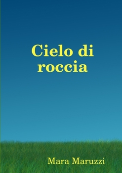 Paperback Cielo di roccia Book