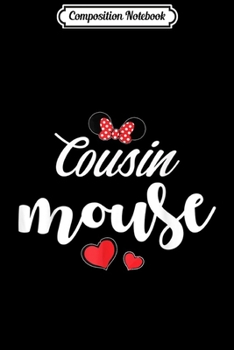 Composition Notebook: Cousin Mouse and Heart Funny Gift  Journal/Notebook Blank Lined Ruled 6x9 100 Pages