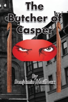 Paperback The Butcher of Casper Book