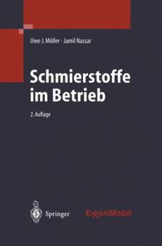 Paperback Schmierstoffe Im Betrieb [German] Book