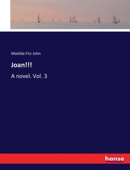 Paperback Joan!!!: A novel. Vol. 3 Book