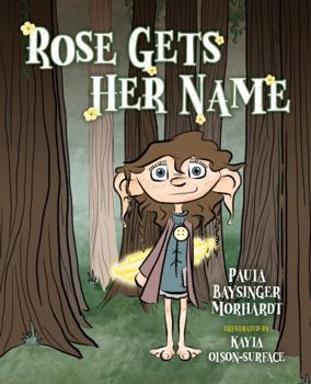 Perfect Paperback Rose Gets Her Name Book