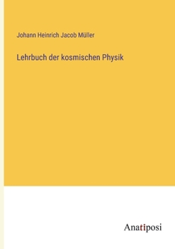 Paperback Lehrbuch der kosmischen Physik [German] Book
