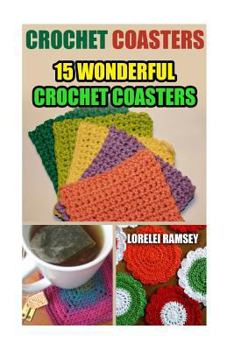 Paperback Crochet Coasters: 15 Wonderful Crochet Coasters Book