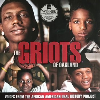 The Griots of Oakland: Voices from the African American Oral History Project