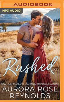 Rushed - Book #1 of the Adventures in Love