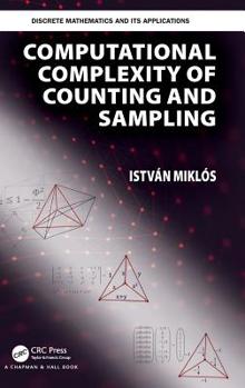 Hardcover Computational Complexity of Counting and Sampling Book