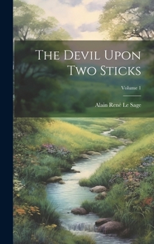 Hardcover The Devil Upon Two Sticks; Volume 1 Book