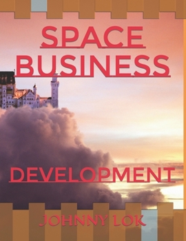 Paperback Space Business: Development Book