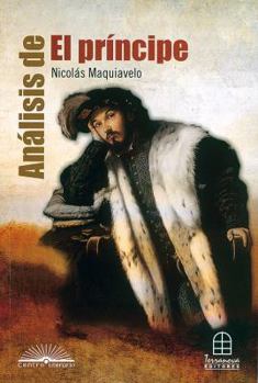 Paperback Análisis de El príncipe (Spanish Edition) [Spanish] Book