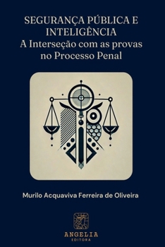Paperback Segurança Pública E Inteligência [Portuguese] Book