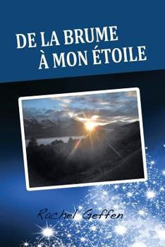 Paperback De la brume à mon étoile [French] Book