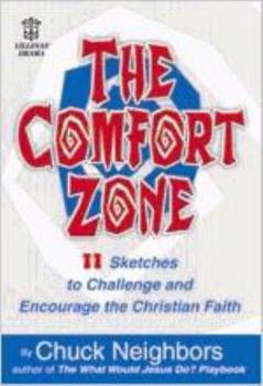 The Comfort Zo 11 Sketches to Challenge and Encourage the Christian Faith
