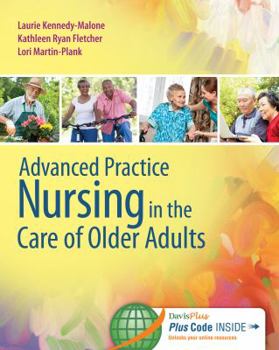 Paperback Advanced Practice Nursing in the Care of Older Adults Book