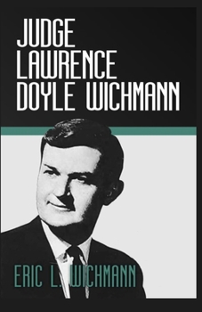 Paperback Judge Lawrence Doyle Wichmann Book