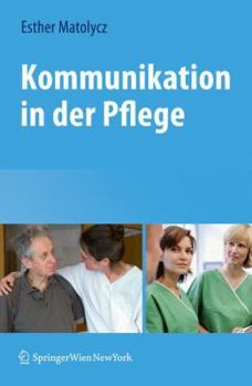 Paperback Kommunikation In der Pflege [German] Book