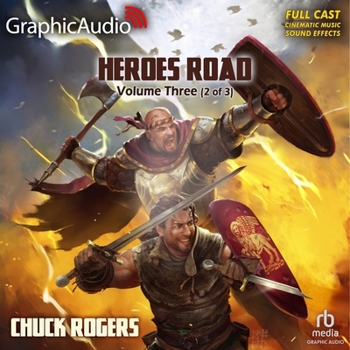 MP3 CD Heroes Road: Volume Three (2 of 3) [Dramatized Adaptation]: Heroes Road 3 Book