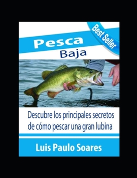 Paperback Pesca Baja [Spanish] Book