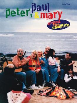 Paperback Peter, Paul & Mary - Around the Campfire: Guitar Tab Book