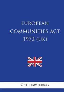 Paperback European Communities Act 1972 (UK) Book