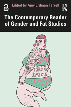 Paperback The Contemporary Reader of Gender and Fat Studies Book