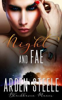 Night and Fae - Book #2 of the Blackhaven Manor