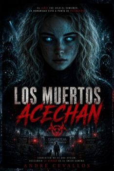 Paperback Los Muertos Acechan [Spanish] Book