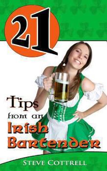 Paperback 21 Tips From An Irish Bartender Book