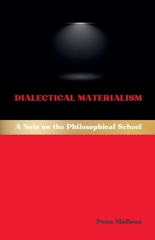 Paperback Dialectical Materialism: A Note on the Philosophical School Book
