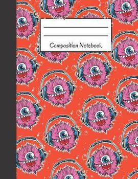 Paperback Composition Notebook: 120 Pages, Large Back to School Notebook Orange / Purple Monster Design (8.5 X 11) Book