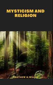 Paperback Mysticism and Religion: Consolidated Guide Book