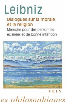 Paperback Dialogues Sur La Morale Et La Religion [French] Book