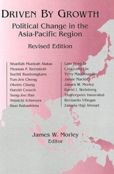 Paperback Driven by Growth: Political Change in the Asia-Pacific Region Book