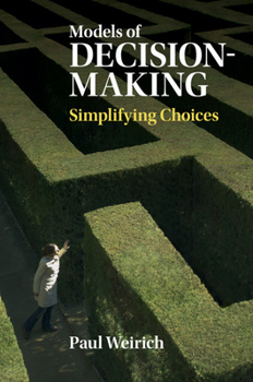 Paperback Models of Decision-Making: Simplifying Choices Book