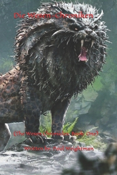 Paperback Die Wesen-Chroniken: (The Wesen Chronicles. Book: -1) Book