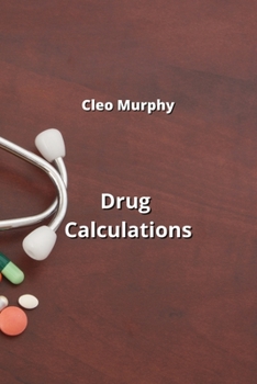 Paperback Drug Calculations Book