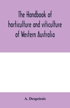 Paperback The handbook of horticulture and viticulture of Western Australia Book