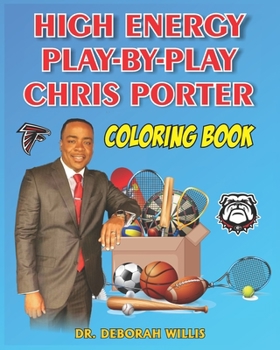 Paperback High Energy Play-By-Play Chris Porter: Coloring Book