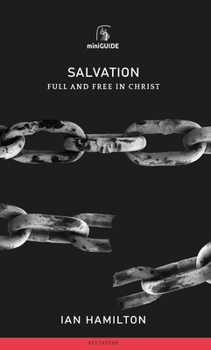 Paperback Salvation: Full and Free in Christ Book