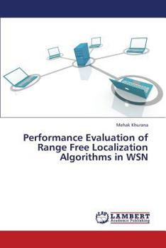 Paperback Performance Evaluation of Range Free Localization Algorithms in Wsn Book