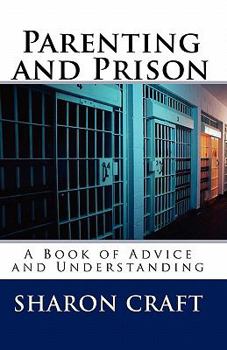 Paperback Parenting and Prison Book